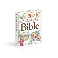 Book Cover for A Child's First Bible by Kenneth Nathaniel Taylor, Nadine Wickenden