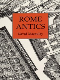 Book Cover for Rome Antics by David Macaulay