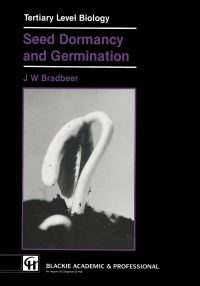 Book Cover for Seed Dormancy and Germination by JW Bradbeer