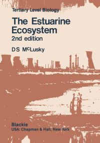 Book Cover for The Estuarine Ecosystem by Donald McLusky