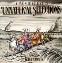 Book Cover for Unnatural Selections by Gary Larson