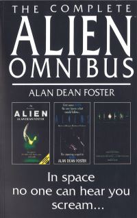 Book Cover for The Complete Alien Omnibus by Alan Dean Foster