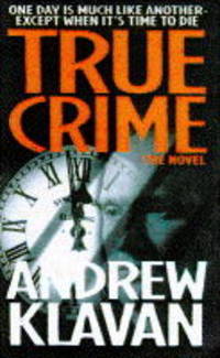 Book Cover for True Crime by Andrew Klavan