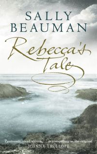 Book Cover for Rebecca's Tale by Sally Beauman