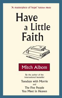 Book Cover for Have A Little Faith by Mitch Albom