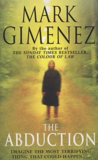 Book Cover for The Abduction by Mark Gimenez