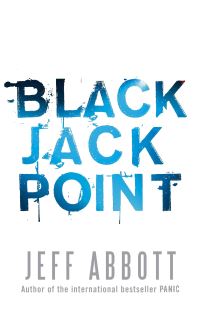 Book Cover for Black Jack Point by Jeff Abbott