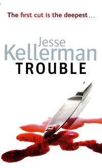 Book Cover for Trouble by Jesse Kellerman