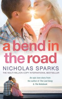 Book Cover for A Bend in the Road by Nicholas Sparks