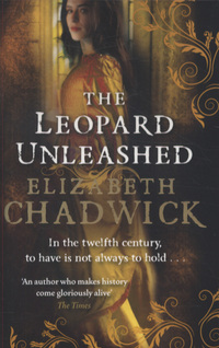 Book Cover for The Leopard Unleashed by Elizabeth Chadwick