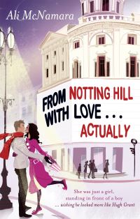 Book Cover for From Notting Hill With Love-- Actually by Ali McNamara