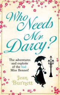 Book Cover for Who Needs Mr Darcy? by Jean Burnett