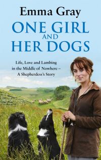 Book Cover for One Girl and Her Dogs by Emma Gray, Barbara Fox