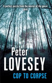 Book Cover for Cop to Corpse by Peter Lovesey