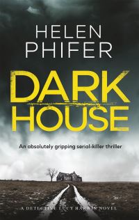 Book Cover for Dark House by Helen Phifer, Helen Phifer