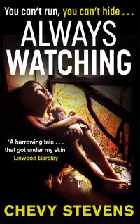 Book Cover for Always Watching by Chevy Stevens