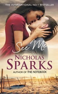 Book Cover for See Me by Nicholas Sparks