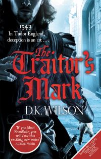 Book Cover for The Traitor's Mark by Derek Wilson