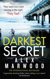 Book Cover for The Darkest Secret by Alex Marwood