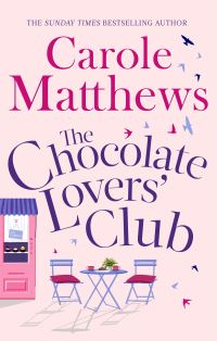 Book Cover for The Chocolate Lovers' Club by Carole Matthews