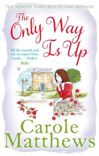 Book Cover for The Only Way Is Up by Carole Matthews