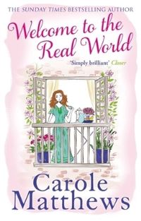 Book Cover for Welcome to the Real World by Carole Matthews