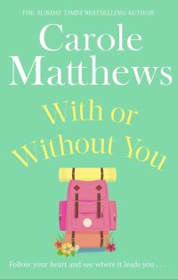 Book Cover for With or Without You by Carole Matthews