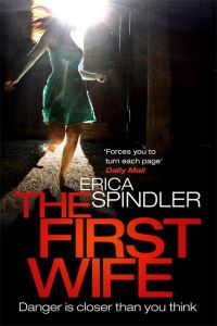 Book Cover for The First Wife by Erica Spindler