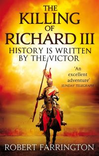Book Cover for The Killing of Richard III by Robert Farrington