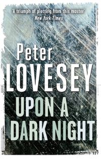 Book Cover for Upon a Dark Night by Peter Lovesey