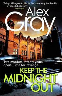 Book Cover for Keep the Midnight Out by Alex Gray