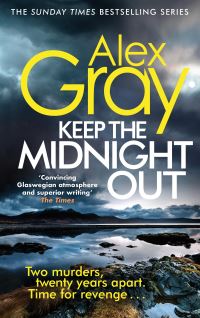 Book Cover for Keep the Midnight Out by Alex Gray