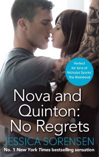 Book Cover for Nova and Quinton, No Regrets by Jessica Sorensen