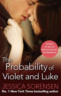 Book Cover for The Probability of Violet & Luke by Jessica Sorensen