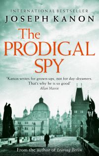 Book Cover for The Prodigal Spy by Joseph Kanon
