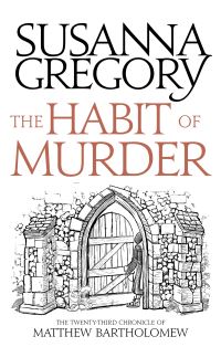 Book Cover for The Habit of Murder by Susanna Gregory