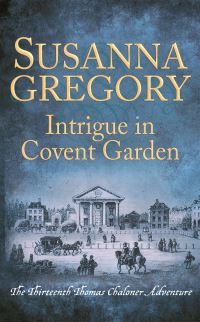 Book Cover for Intrigue in Covent Garden by Susanna Gregory