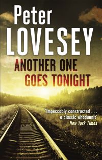 Book Cover for Another One Goes Tonight by Peter Lovesey