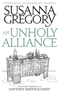 Book Cover for An Unholy Alliance by Susanna Gregory