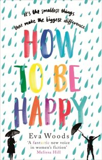 Book Cover for How to Be Happy by Eva Woods