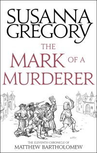 Book Cover for The Mark of a Murderer by Susanna Gregory