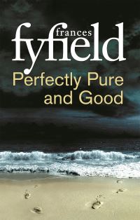 Book Cover for Perfectly Pure and Good by Frances Fyfield