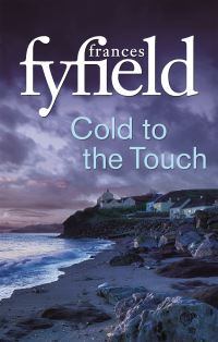 Book Cover for Cold to the Touch by Frances Fyfield
