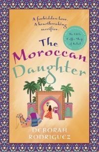 Book Cover for The Moroccan Daughter by Deborah Rodriguez