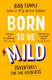 Book Cover for Born to Be Mild by Rob Temple