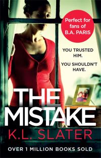 Book Cover for The Mistake by K L Slater
