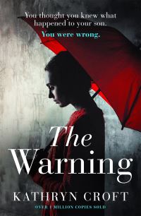 Book Cover for The Warning by Kathryn Croft