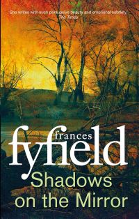 Book Cover for Shadows on the Mirror by Frances Fyfield