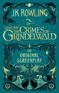 Book Cover for Fantastic Beasts, the Crimes of Grindelwald by J K Rowling