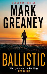 Book Cover for Ballistic by Mark Greaney